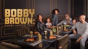 Bobby Brown: Every Little Step, Season 1 image 1