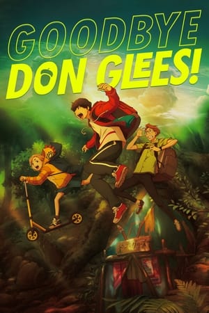 Goodbye, Don Glees! poster 1