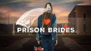 Prison Brides, Season 1 image 1