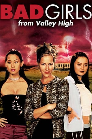 Bad Girls from Valley High poster 1