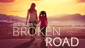 God Bless the Broken Road image 1