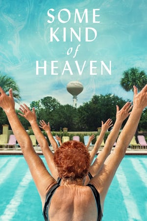 Some Kind of Heaven poster 2