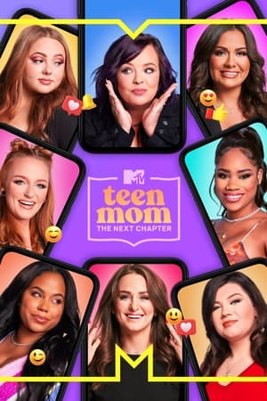 Teen Mom: The Next Chapter, Season 2 poster 3