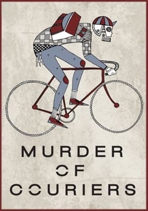 Murder of Couriers poster 1