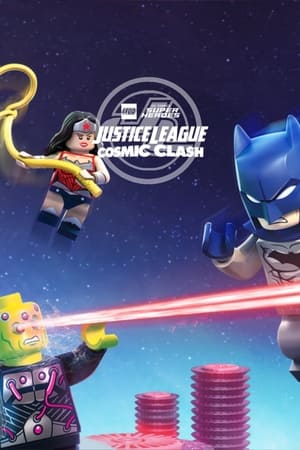 LEGO DC Comics Super Heroes: Justice League - Cosmic Clash poster 1