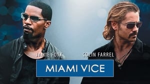 Miami Vice (Unrated) image 5
