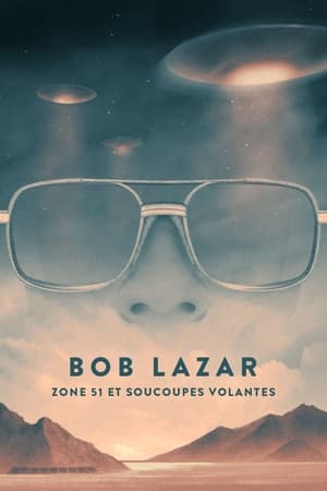 Bob Lazar: Area 51 & Flying Saucers poster 4