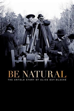 Be Natural: The Untold Story of Alice Guy-Blaché poster 3