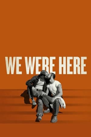 We Were Here poster 4