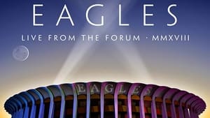 Eagles: Live From the Forum MMXVIII image 4