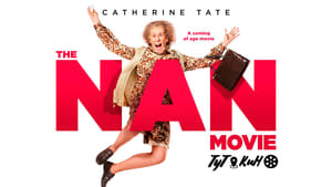 The Nan Movie image 3