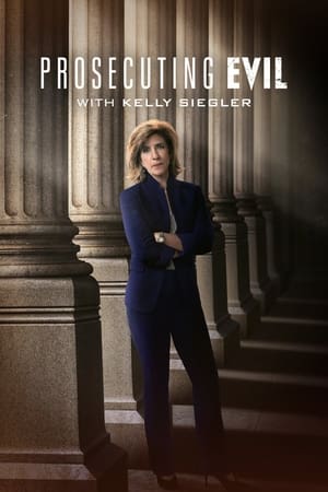 Prosecuting Evil with Kelly Siegler, Season 1 poster 0