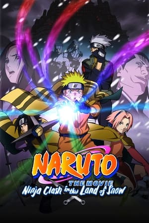 Naruto: The Movie - Ninja Clash In the Land of Snow poster 2