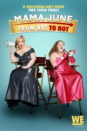 Mama June: From Not to Hot, Vol. 4 poster 2