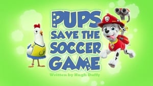 PAW Patrol, Vol. 3 - Pups Save the Soccer Game image