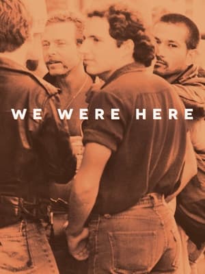We Were Here poster 1