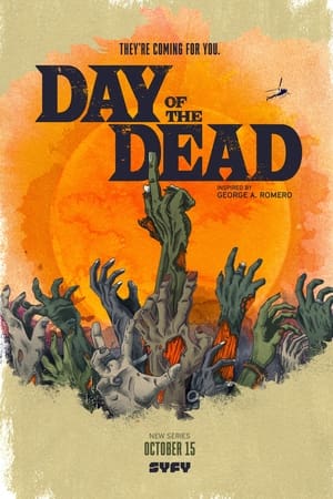 Day of the Dead, Season 1 poster 3