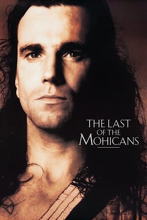 The Last of the Mohicans (Director's Definitive Cut) poster 1