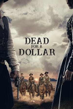 Dead for a Dollar poster 1