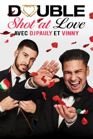 Double Shot at Love with DJ Pauly D & Vinny, Season 3 poster 1