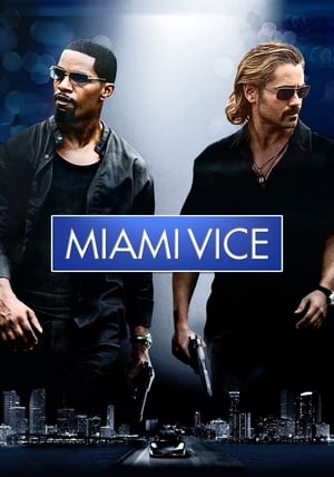 Miami Vice (Unrated) poster 1