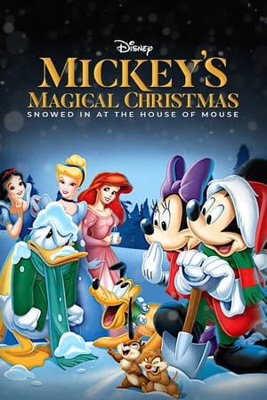 Mickey's Magical Christmas: Snowed In At the House of Mouse poster 1
