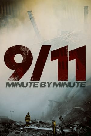 9/11: Minute by Minute poster 1