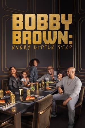 Bobby Brown: Every Little Step, Season 1 poster 1