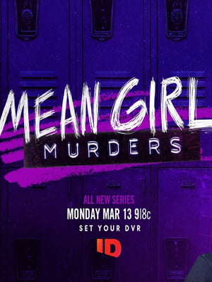 Mean Girl Murders, Season 1 poster 2
