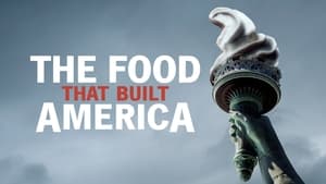 The Food That Built America image 1