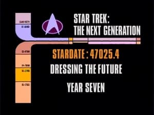 Star Trek: The Next Generation, Redemption - Archival Mission Log: Year Seven - Dressing the Future image