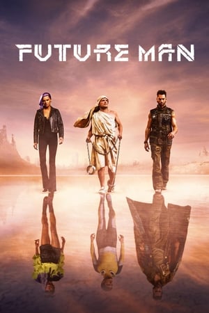Future Man, Season 1 poster 0