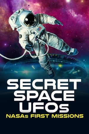 Secret Space UFOs: NASA's First Missions poster 3