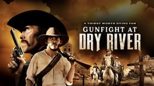 Gunfight at Dry River image 2