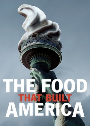 The Food That Built America poster 2