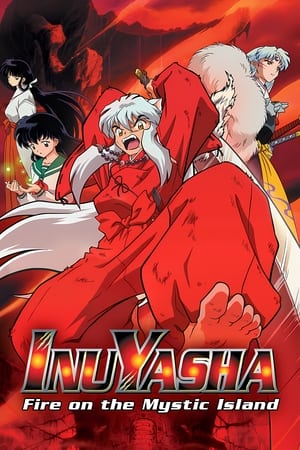 Inuyasha the Movie 4: Fire On the Mystic Island poster 2