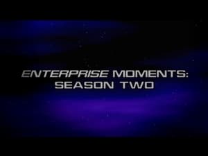 Star Trek: Enterprise: The Complete Series - Enterprise Moments: Season Two image