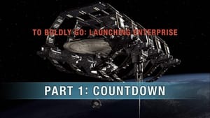 Star Trek: Enterprise: The Complete Series - To Boldly Go: Launching Enterprise - Part 1: Countdown image