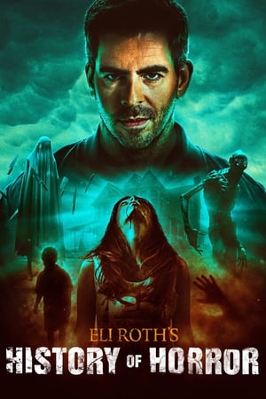 Eli Roth's History of Horror poster 0