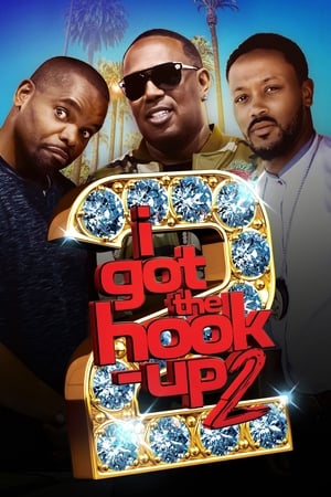 I Got the Hook-Up 2 poster 2