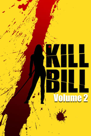 Kill Bill: Volume 2 poster 2
