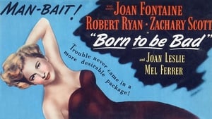 Born to Be Bad (1950) image 6