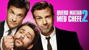Horrible Bosses 2 (Extended Cut) image 2