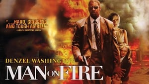 Man On Fire (2004) image 3