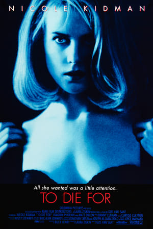 To Die For (1995) poster 1