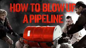 How to Blow Up a Pipeline image 3