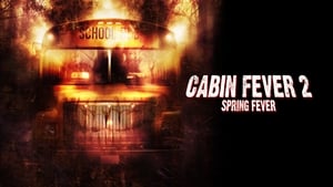 Cabin Fever 2: Spring Fever (Unrated) image 6