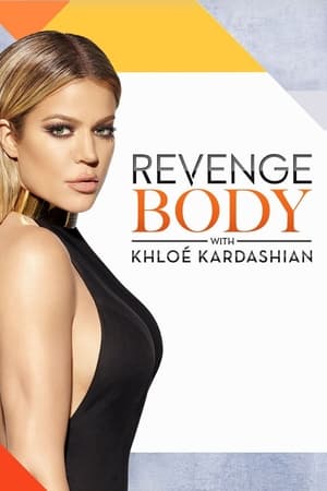 Revenge Body with Khloe Kardashian, Season 2 poster 0