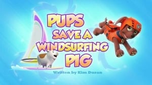 PAW Patrol, Vol. 3 - Pups Save a Windsurfing Pig image