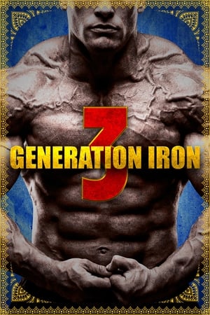 Generation Iron 3 poster 3